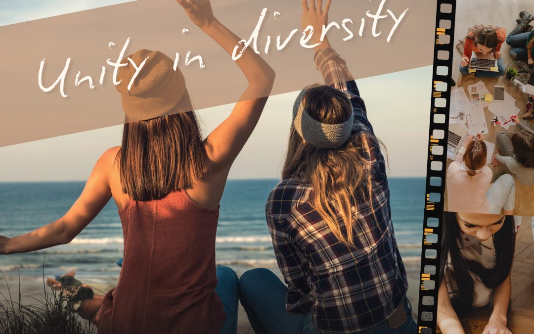 Unity in Diversity: “Uniek in wie we zijn, één in wat we doen.”